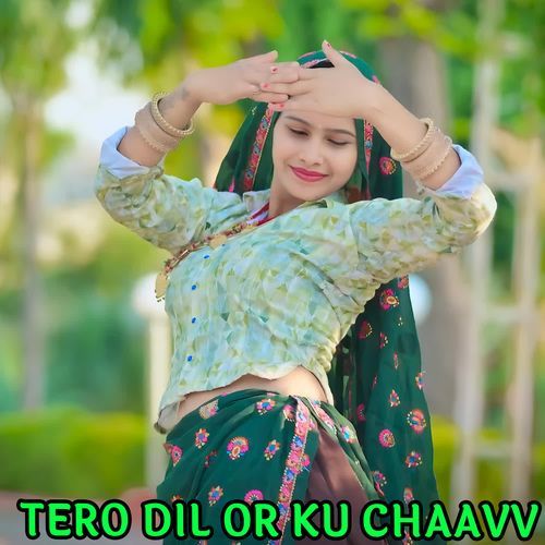 TERO DIL OR KU CHAAVV