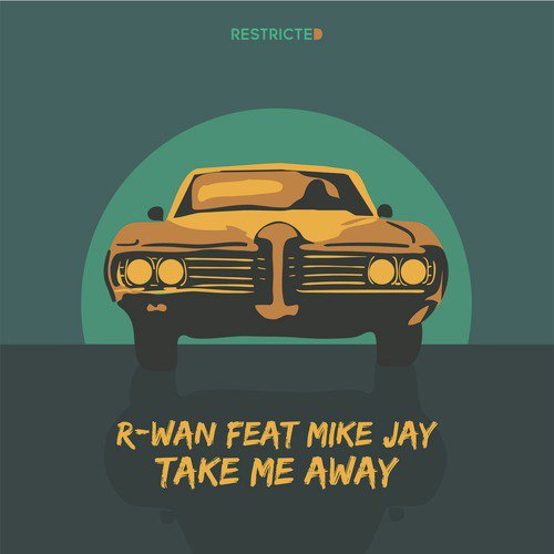 Take Me Away (feat. Mike Jay)