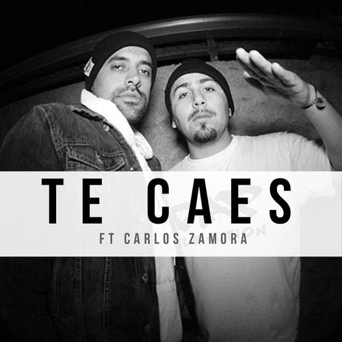 Te Caes (feat. Carlos Zamora &amp; DJ Liphe)_poster_image