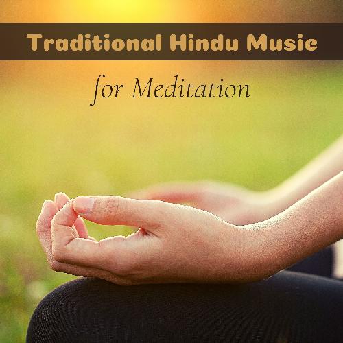 Traditional Hindu Music for Meditation cover art