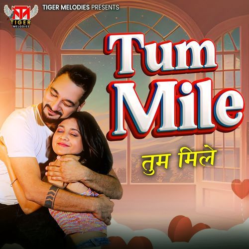 Tum Mile