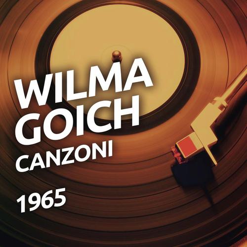 Wilma Goich - Canzoni