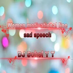 Women motivational line sad speech-GiAsS1kCW0c