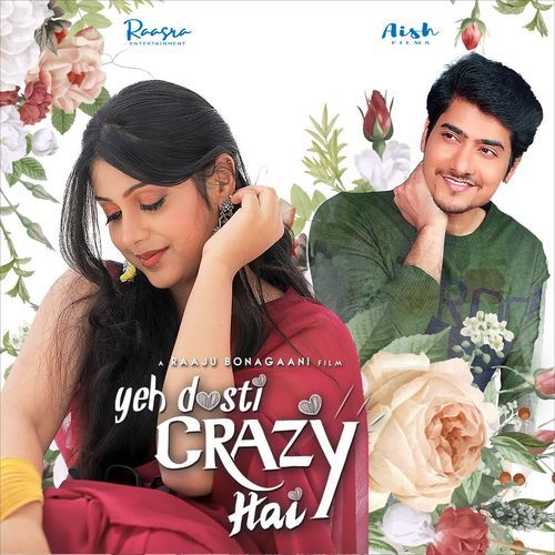 Yeh Dosti Crazy Hai