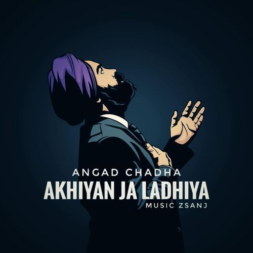 Akhiyan Ja Ladhiya
