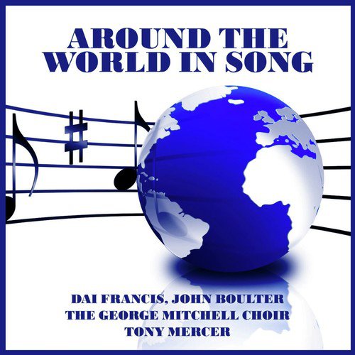 Around The World In Song