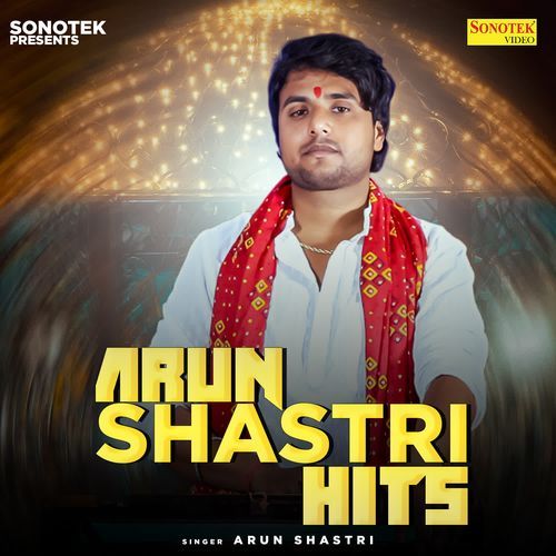 Arun Shastri Hits