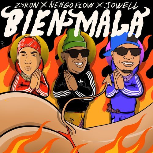 Bien Mala (Jowell & Ñengo Flow)_poster_image