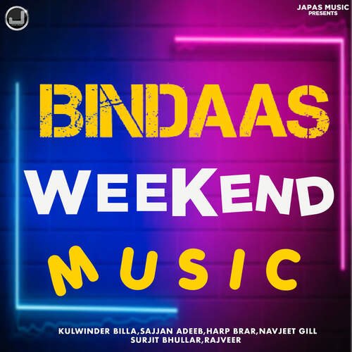 Bindaas Weekend Music
