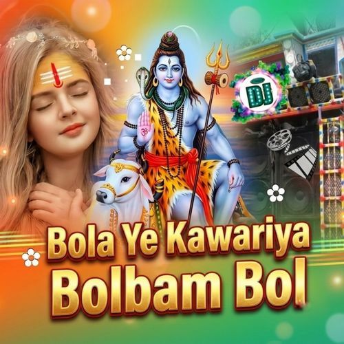 Bola Ye Kawariya Bolbam Bol