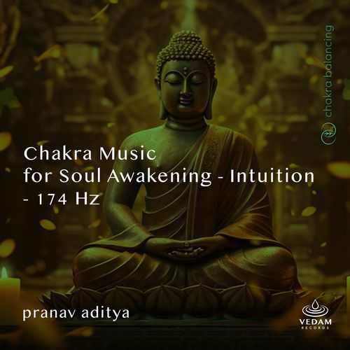 Chakra Music for Soul Awakening - Intuition - 174 Hz