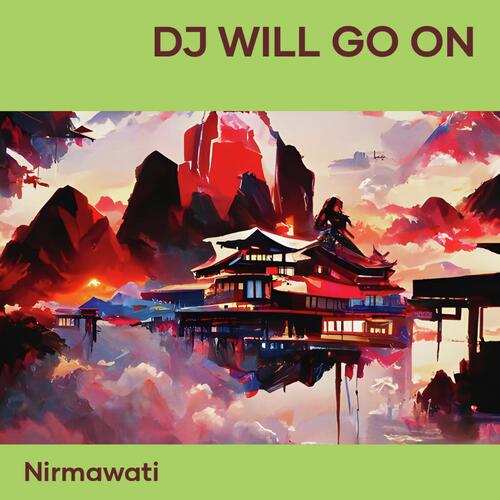 Dj Will Go On cover art