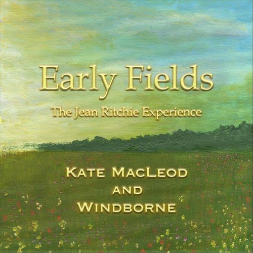 Early Fields - The Jean Ritchie Experience (feat. Windborne) cover art