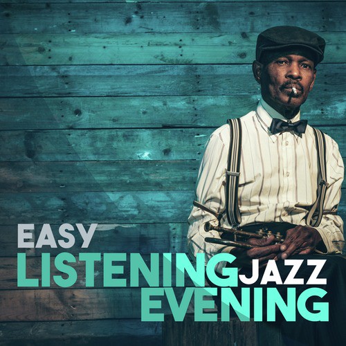 Easy Listening Jazz Evening