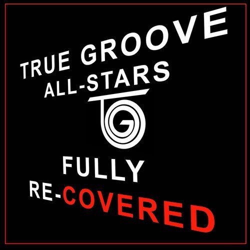 True Groove All-Stars
