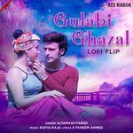 Gulabi Ghazal - Lofi Flip