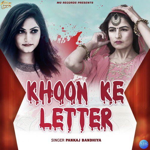 Khoon Ke Letter - Single