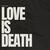 Love Is Death (Sad Version)