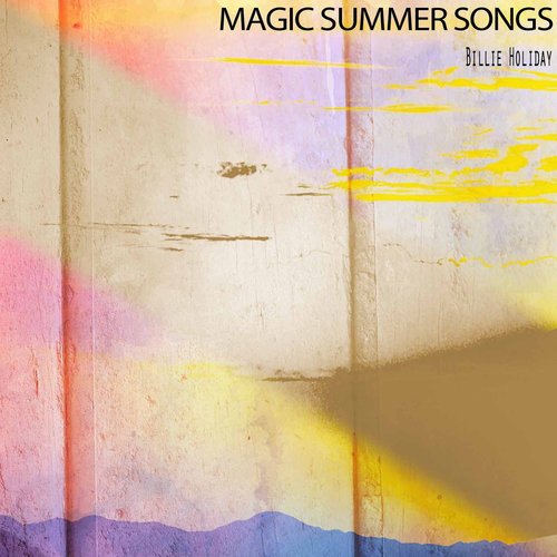 Magic Summer Songs