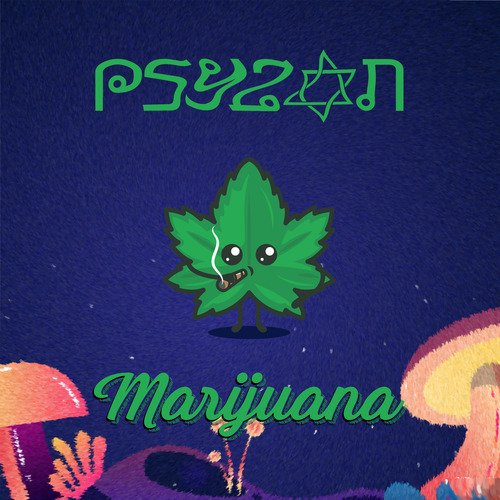 Marijuana
