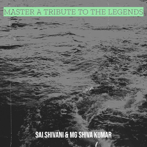 Master a Tribute to the Legends