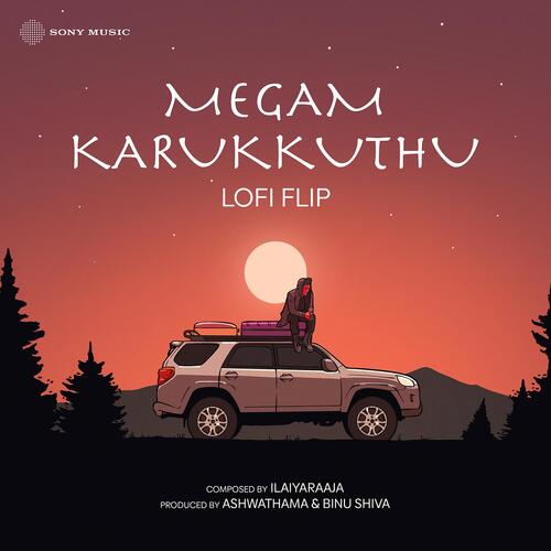 Megam Karukkuthu (Lofi Flip)
