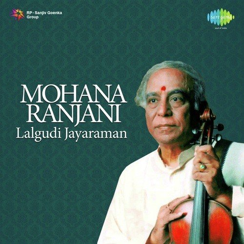 Mohana Ranjani - Lalgudi Jayaraman