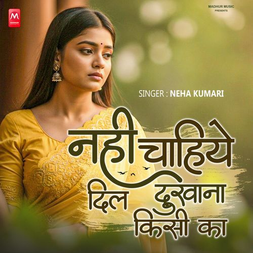Nahi Chahiye Dil Dukhana Kisi Ka