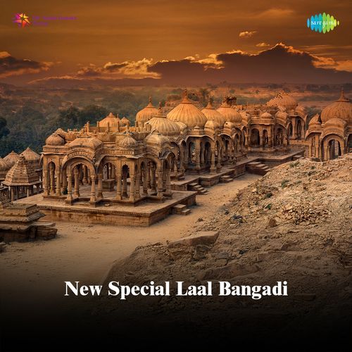 New Special Laal Bangadi