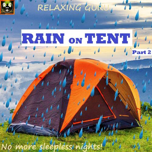 No More Sleepless Nights! Rain On Tent Sounds | Part 2 |_poster_image