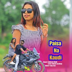 Paisa Na Kaudi-KF4saEVCXWo