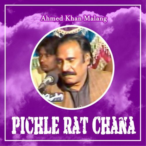 Pichle Rat Chana