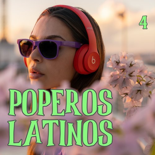 Poperos Latinos Vol. 4