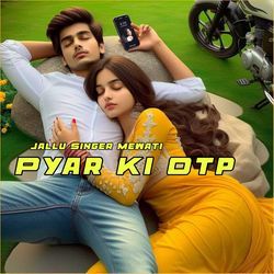 Pyar Ki Otp-CisuCUBZbmM