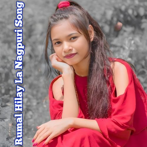 Rumal Hilay La Nagpuri Song