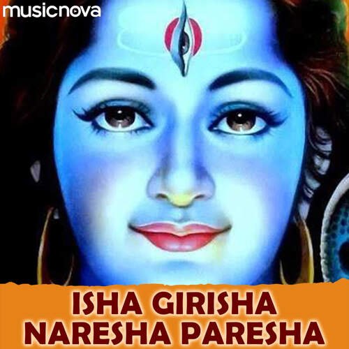 Shiv Stuti - Isha Girisha Naresha Paresha