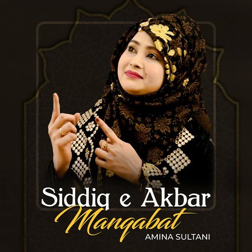 Siddiq e Akbar Manqabat