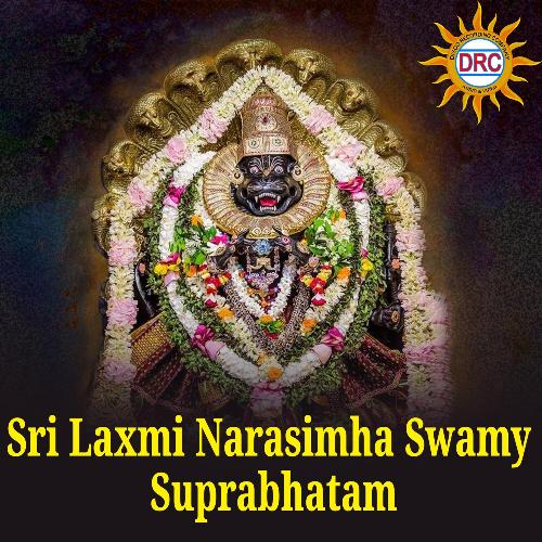 Sri Laxmi Narasimha Swamy Suprabhatam