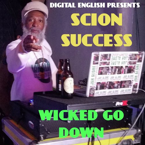 Wicked Go Down (Digital English Presents)