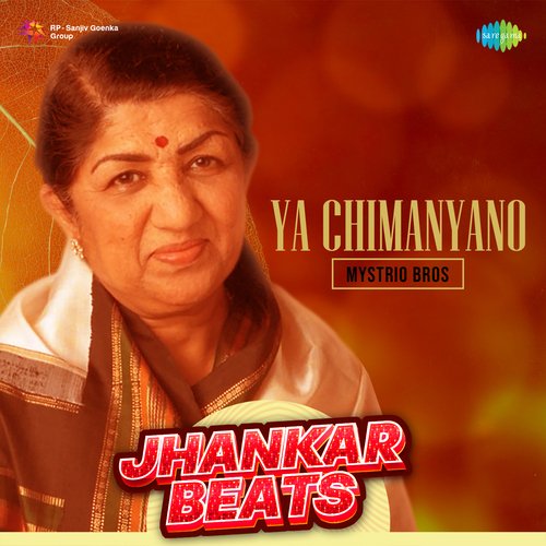 Ya Chimanyano - Jhankar Beats