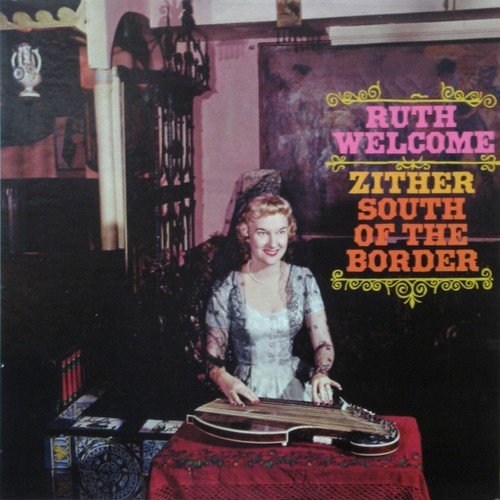 Zither South of the Border