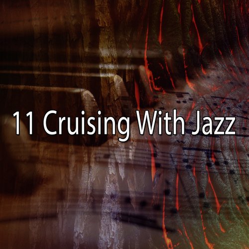 11 Cruising with Jazz