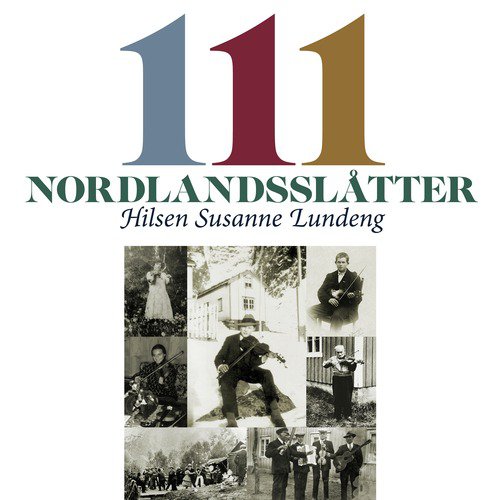 111 Nordlandsslåtter, hilsen Susanne Lundeng_poster_image