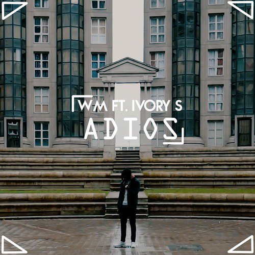 Adios (feat. Ivory S)