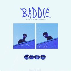 Baddie-PDEpHBF1Wnk