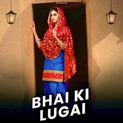 Bhai Ki Lugai-CRokUBwDQmc