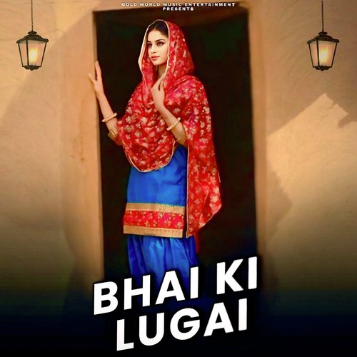 Bhai Ki Lugai