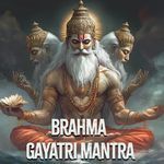 Brahma Gayatri Mantra