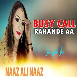 Busy Call Rahande Aa-FhwBWAN4dlg