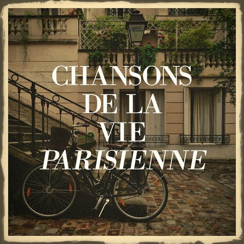 Ma Muse Lyrics - Chansons de la vie parisienne - Only on JioSaavn